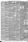 Northern Daily Telegraph Thursday 14 March 1889 Page 4