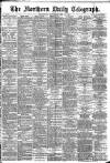 Northern Daily Telegraph Wednesday 29 May 1889 Page 1
