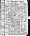 Northern Daily Telegraph Friday 19 August 1892 Page 1