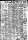 Northern Daily Telegraph Monday 01 May 1893 Page 1