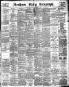 Northern Daily Telegraph Friday 01 December 1893 Page 1