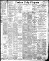 Northern Daily Telegraph Friday 15 July 1898 Page 1