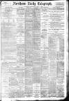 Northern Daily Telegraph Wednesday 27 July 1898 Page 1