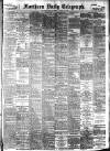 Northern Daily Telegraph Monday 28 May 1900 Page 1