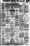 Northern Daily Telegraph Monday 16 February 1903 Page 1