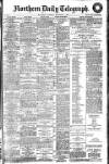 Northern Daily Telegraph Saturday 08 September 1906 Page 1