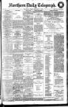 Northern Daily Telegraph Tuesday 11 September 1906 Page 1