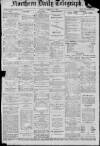 Northern Daily Telegraph Tuesday 14 February 1911 Page 1