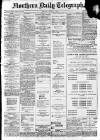 Northern Daily Telegraph Monday 03 July 1911 Page 1