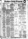 Northern Daily Telegraph Saturday 04 November 1911 Page 1