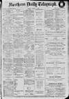 Northern Daily Telegraph Friday 02 August 1912 Page 1
