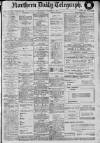 Northern Daily Telegraph Wednesday 04 December 1912 Page 1