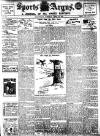 Sports Argus Saturday 30 April 1910 Page 1