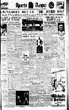 Sports Argus Saturday 26 July 1947 Page 1