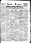 Sussex Express Saturday 06 July 1907 Page 1