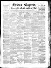 Sussex Express Friday 01 April 1910 Page 1