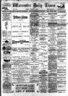 Worcester Daily Times and Journal Tuesday 18 January 1898 Page 1