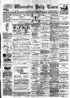 Worcester Daily Times and Journal Thursday 10 February 1898 Page 1