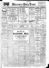 Worcester Daily Times and Journal Friday 19 January 1912 Page 1