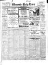 Worcester Daily Times and Journal Saturday 09 March 1912 Page 1