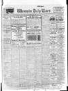 Worcester Daily Times and Journal Monday 18 March 1912 Page 1