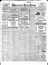 Worcester Daily Times and Journal Saturday 30 March 1912 Page 1