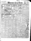 Worcester Daily Times and Journal Thursday 04 July 1912 Page 1