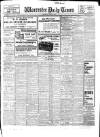 Worcester Daily Times and Journal Thursday 11 July 1912 Page 1