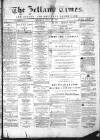 Shetland Times Monday 22 July 1872 Page 1