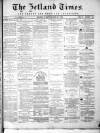 Shetland Times Monday 30 September 1872 Page 1