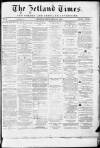 Shetland Times Monday 23 September 1872 Page 1