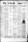 Shetland Times Monday 03 March 1873 Page 1