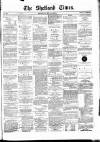 Shetland Times Monday 04 May 1874 Page 1