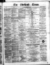 Shetland Times Saturday 22 January 1876 Page 1