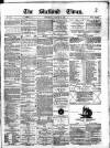 Shetland Times Saturday 12 August 1876 Page 1