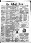 Shetland Times Saturday 02 September 1876 Page 1