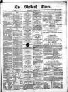 Shetland Times Saturday 21 October 1876 Page 1