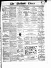 Shetland Times Saturday 10 April 1880 Page 1