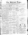 Shetland Times Saturday 23 February 1884 Page 1
