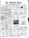 Shetland Times Saturday 08 February 1890 Page 1