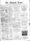 Shetland Times Saturday 14 June 1890 Page 1