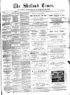 Shetland Times Saturday 21 June 1890 Page 1