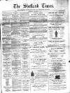 Shetland Times Saturday 29 November 1890 Page 1