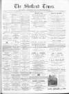 Shetland Times Saturday 25 May 1895 Page 1