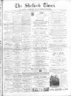 Shetland Times Saturday 01 June 1895 Page 1