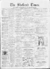 Shetland Times Saturday 29 February 1896 Page 1