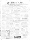 Shetland Times Saturday 23 January 1897 Page 1