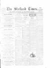 Shetland Times Saturday 24 April 1897 Page 1