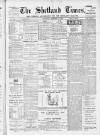 Shetland Times Saturday 21 January 1899 Page 1