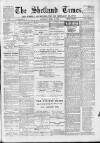 Shetland Times Saturday 29 April 1899 Page 1